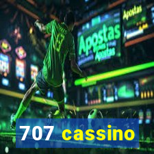 707 cassino